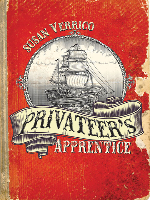 Title details for Privateer's Apprentice by Susan Verrico - Available